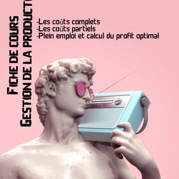 Fiche de cours : Gestion de la production